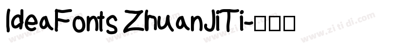 IdeaFonts ZhuanJiTi字体转换